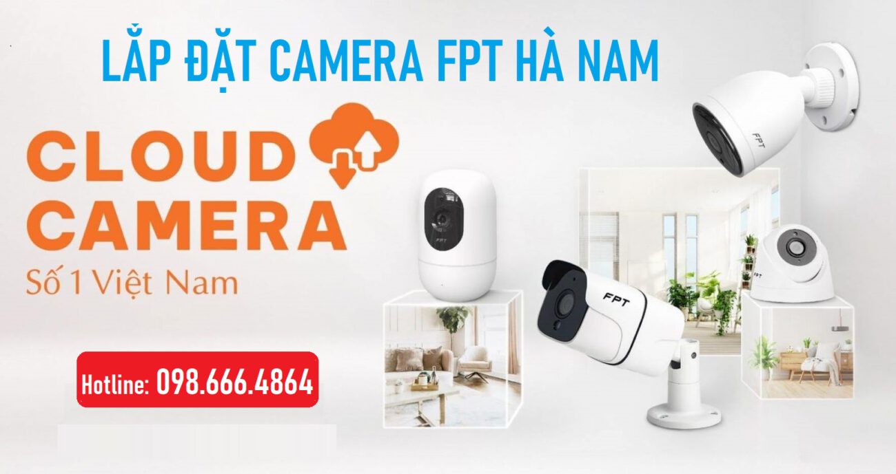 lắp đặt camera fpt hà nam