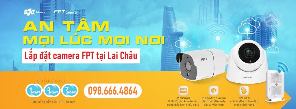 lắp đặt camera fpt tại lai châu 